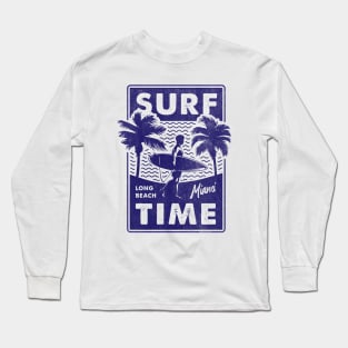 Surf Time Long Beach Miami Long Sleeve T-Shirt